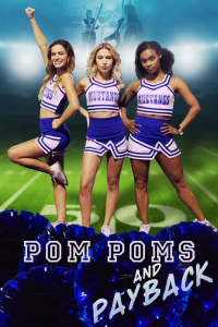 Triple alliance mortelle / Pom Poms and Payback streaming