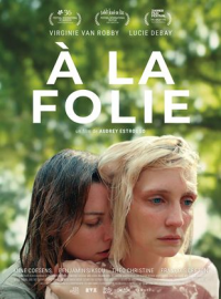 À LA FOLIE 2022 streaming