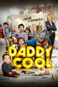 Daddy Cool (2017) streaming