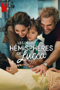 Les Deux Hémisphères de Lucca (Los dos hemisferios de Lucca) streaming