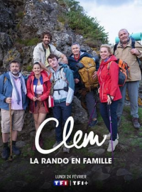 Clem : La rando en famille streaming
