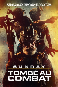 Sunray : Tombé Au Combat (Sunray: Fallen Soldier) streaming