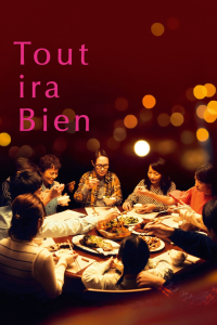 Tout ira bien (All Shall Be Well) streaming