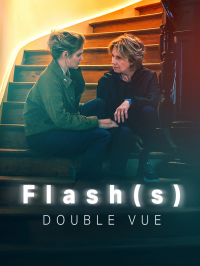 Flash(s) - Double Vue streaming