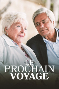 The Next Trip (Le Prochain voyage)