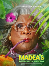 Tyler Perry's Madea's Destination Wedding