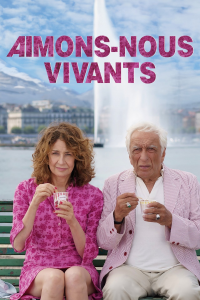 Aimons-nous vivants streaming