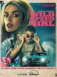 Wild Speed Girl (Eenie Meanie)