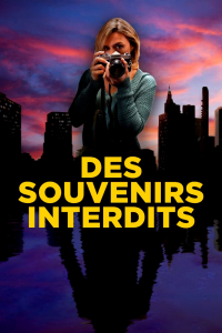 Des souvenirs interdits (Fatal Photo) streaming