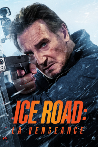 Ice Road: La vengeance streaming