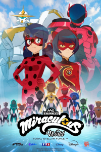 Miraculous World : Tokyo, Stellar Force streaming