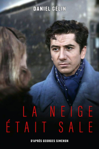 La neige était sale – Film français