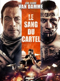 Le Sang du Cartel – Film américain,Bulgarie