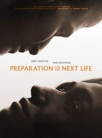 Preparation for the Next Life - usa streaming