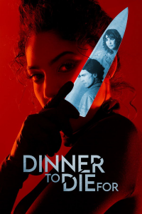 Dinner to Die For streaming
