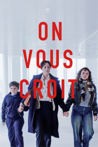 On vous croit streaming