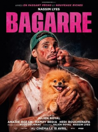 Bagarre streaming