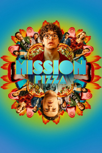 Mission pizza (Pizza Movie)