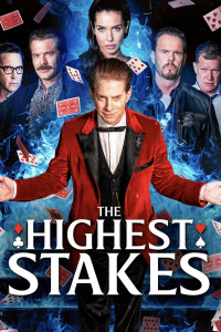 The Highest Stakes
