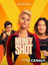 Money Shot (Toinen tuleminen)