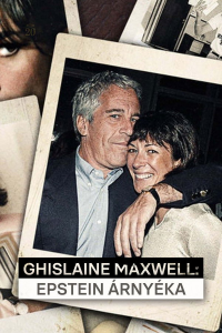Ghislaine Maxwell : dans l'ombre d'Epstein