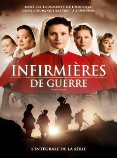 Infirmières de guerre Saison 1 en streaming français