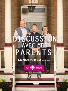 Discussions Avec Mes Parents Saison 6 en streaming français
