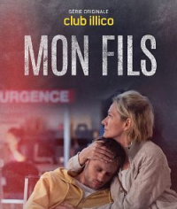 Mon Fils Saison 1 en streaming français