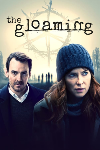 The Gloaming Saison 1 en streaming français