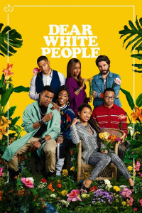 Dear White People streaming
