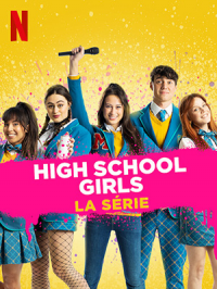 High School Girls : La série streaming
