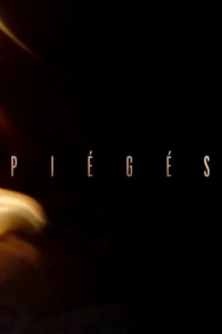 Piégés streaming