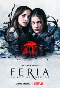 Feria : L'éclat des ténèbres Saison 1 en streaming français