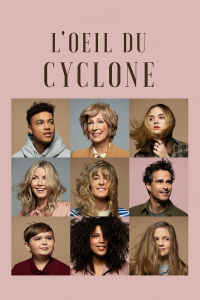 L'oeil du cyclone streaming