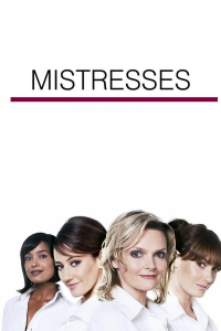 Mistresses Saison 1 en streaming français