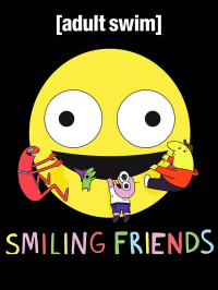 Smiling Friends Saison 2 en streaming français