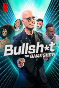 Bullsh*t the Game Show (2022) streaming