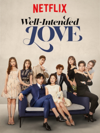 Well-Intended Love Saison 2 en streaming français