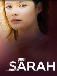 Pour Sarah (2015) QC Saison 1 en streaming français
