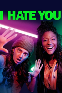 I Hate You (2022) Saison 1 en streaming français