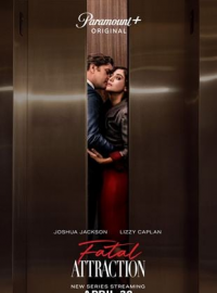 ATTRACTION FATALE Saison 1 en streaming français