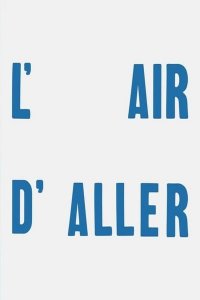 L'air d'aller streaming