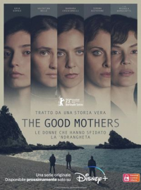 THE GOOD MOTHERS streaming