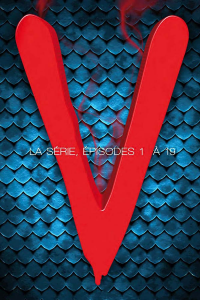 V : Les visiteurs Saison 3 en streaming français