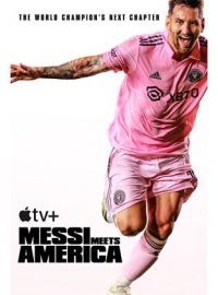 Messi meets America streaming