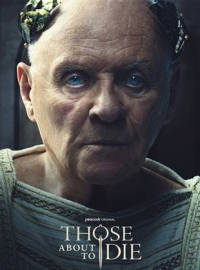 Those About to Die Saison 1 en streaming français