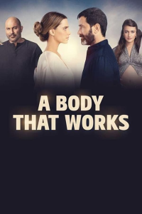 A Body That Works Saison 1 en streaming français