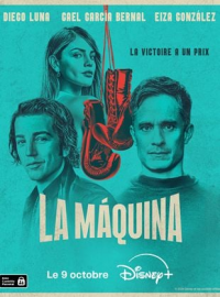La Máquina Saison 1 en streaming français