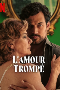 L'Amour trompé (Inganno) Saison 1 en streaming français
