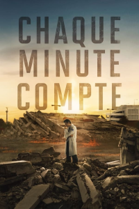 Chaque Minute Compte (Cada minuto cuenta) streaming